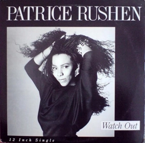 PATRICE RUSHEN / パトリース・ラッシェン / WATCH OUT