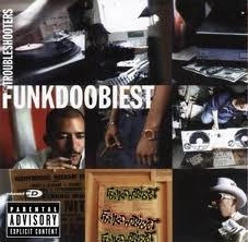 FUNKDOOBIEST / ファンクドゥービエスト / TROUBLESHOOTERS
