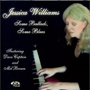 JESSICA WILLIAMS / ジェシカ・ウィリアムズ / SOME BALLADS,SOME BLUES