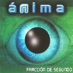 ANIMA(HN) / FRACCION DE SEGUNDO