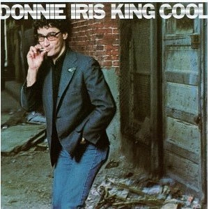 DONNIE IRIS / ドニー・アイリス / KING COOL