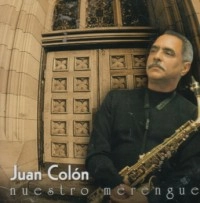 JUAN COLON / NUESTRO MERENGUE