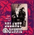 DELANEY & BONNIE / デラニー&ボニー / BEST OF
