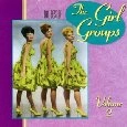 GIRL GROUPS / VOL. 2-BEST OF GIRL GROUPS