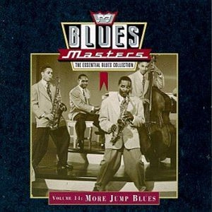 BLUES MASTERS / VOL. 14: MORE JUMP BLUES