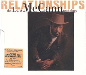LES MCCANN / レス・マッキャン / RELATIONSHIPS ANTHOLOGY
