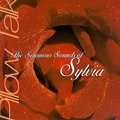 SYLVIA / シルヴィア / PILLOW TALK:SENSUOUS SOUNDS OF