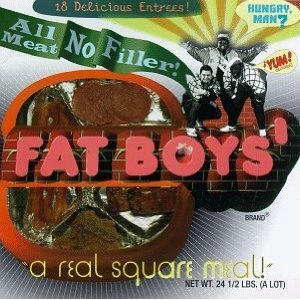 FAT BOYS / ファット・ボーイズ / ALL MEAT NO FILLER