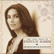EMMYLOU HARRIS / エミルー・ハリス / VERY BEST:HEARTACHES & HIGHWAYS