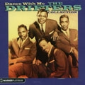 DRIFTERS / ドリフターズ / DANCE WITH ME - THE DRIFTERS COLLECTION