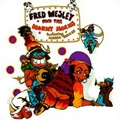FRED WESLEY AND THE HORNY HORNS / フレッド・ウェズリー&ホーニー・ホーンズ / BLOW FOR ME, A TOOT TO YOU