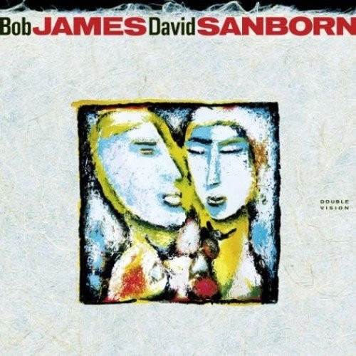 BOB JAMES & DAVID SANBORN / ボブ・ジェームス&デヴィッド・サンボーン / DOUBLE VISION (+2 BONUS TRACKS)