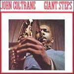 JOHN COLTRANE / ジョン・コルトレーン / GIANT STEPS(180G)