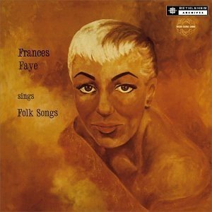 FRANCES FAYE / フランシス・フェイ / SINGS FOLK SONGS