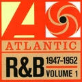 V.A. (ATLANTIC R&B) / VOL.1 ATLANTIC R&B 1947-1974: 1947-1952