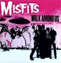 MISFITS / ミスフィッツ / WALK AMONG US (LP)