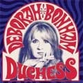 DEBORAH BONHAM / デボラ・ボーナム / DUCHESS
