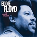 EDDIE FLOYD / エディ・フロイド / PLATINUM COLLECTION