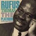 RUFUS THOMAS / ルーファス・トーマス / PLATINUM COLLECTION
