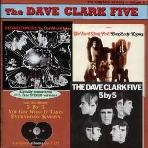 DAVE CLARK FIVE / デイヴ・クラーク・ファイヴ / 5 BY 5 / YOU GOT WHAT IT TAKES / EVERYBODY KNOWS