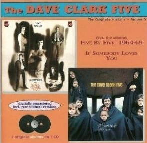 DAVE CLARK FIVE / デイヴ・クラーク・ファイヴ / FIVE BY FIVE 1964-69 / IF SOMEBODY LOVES YOU