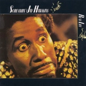 SCREAMIN' JAY HAWKINS / スクリーミン・ジェイ・ホーキンス / REAL LIFE