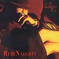 RC / RUBE NAUGHTY