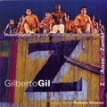 GILBERTO GIL / ジルベルト・ジル / Z:300 ANOS DE ZUMBI