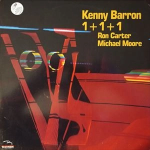 KENNY BARRON / ケニー・バロン / 1+1+1