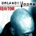 ORLANDO VOORN / オーランド・ブーン / IGNITOR