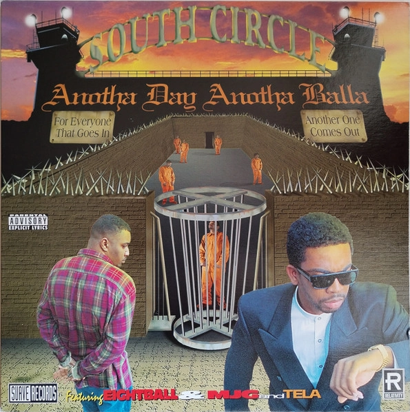 SOUTH CIRCLE / サウス・サークル / ANOTHA DAY ANOTHA BALLA