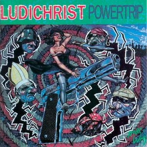 LUDICHRIST / ルーディークライスト / POWERTRIP