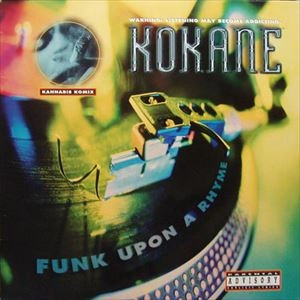 KOKANE / コケイン / FUNK UPON A RHYME