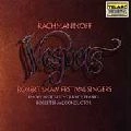 SHAW ,ROBERT / ショー (ロバート) / RAKHMANINOV:VESPERS