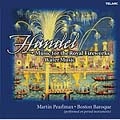 MARTIN PEARLMAN / マーティン・パールマン / ヘンデル:組曲「王宮の花火の音楽」「水上の音楽」 / "Handel  Royal Fireworks Music, Water Music"