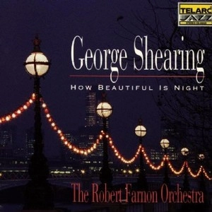 GEORGE SHEARING / ジョージ・シアリング / How Beautiful Is Night