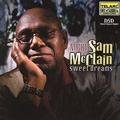 MIGHTY SAM MCCLAIN / マイティ・サム・マックレイン / SWEET DREAMS