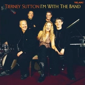 TIERNEY SUTTON / ティエニー・サットン / I'M WITH THE BAND