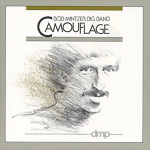 BOB MINTZER / ボブ・ミンツァー / CAMOUFLAGE