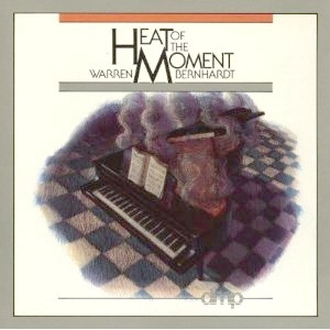 WARREN BERNHARDT / ウォーレン・バーンハート / HEAT OF THE MOMENT