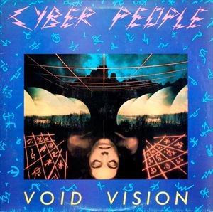 CYBER PEOPLE / VOID VISION