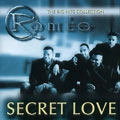 ROMEO / ロミオ / SECRET LOVE