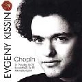 EVGENY KISSIN / エフゲニー・キーシン / "CHOPIN:24PRELUDES,PIANO SONATA2"