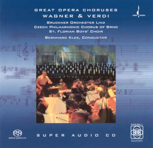 BERNHARD KLEE / ベルンハルト・クレー / WAGNER & VERDI : GREAT OPERA CHORUSES 