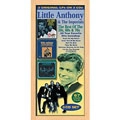 LITTLE ANTHONY AND THE IMPERIALS / リトル・アンソニー&インペリアルズ / BEST OF THE 50S 60S & 70S
