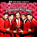 HEARTBEATS / ハートビーツ / THOUSAND MILES AWAY