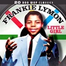 FRANKIE LYMON / LITTLE GIRL