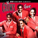 CROWS / GEE