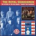 ROYAL GUARDSMEN / RETURN OF THE RED BARON/SNOOPY FOR PRESIDE