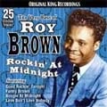 ROY BROWN / ロイ・ブラウン / VERY BEST OF ROY BROWN ROCKIN'AT MIDNIGHT